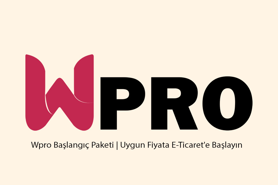 Wpro E-Ticaret Başlangıç Paketi